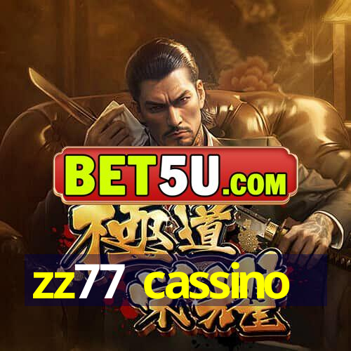 zz77 cassino